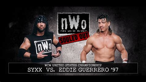 ysyxx|Eddie Guerrero vs. Syxx .